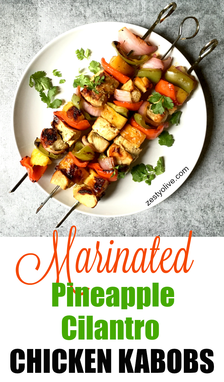 Marinated Pineapple Cilantro Chicken Kabobs are a tasty and healthy way to grill some meat and veggies with a side of fruit!