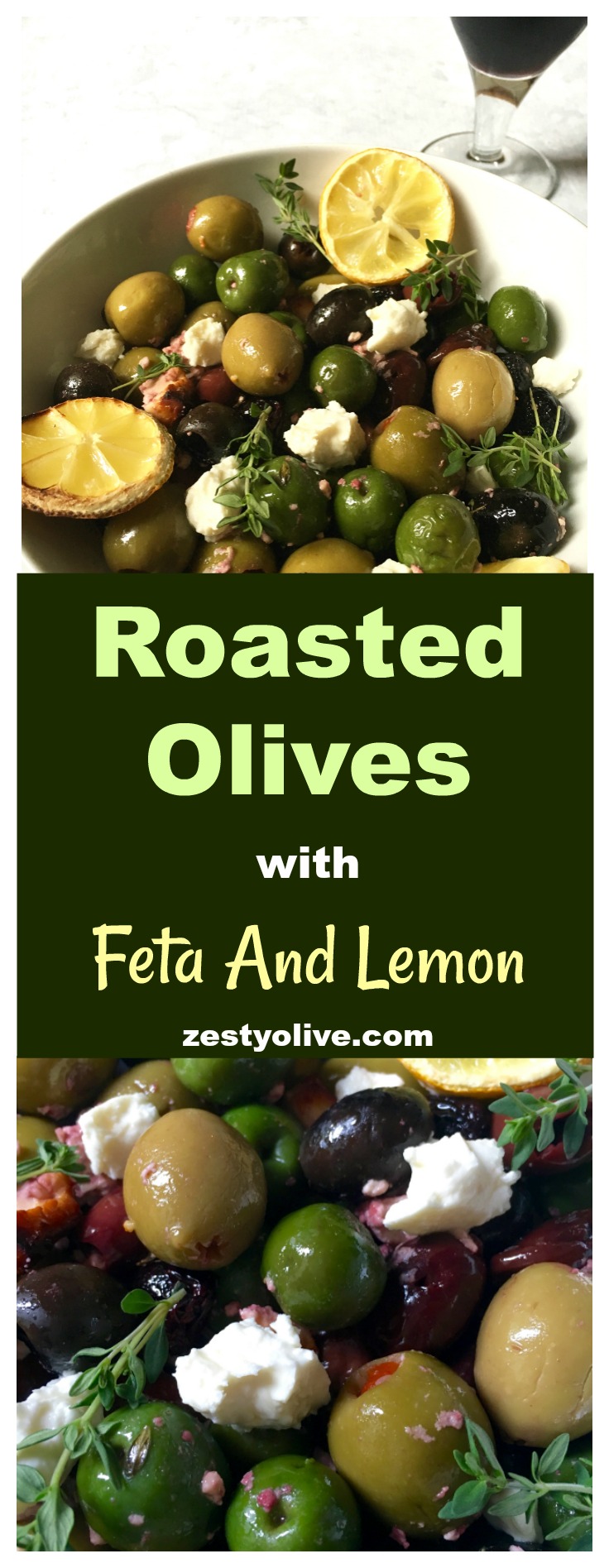 Roasted Olives with Feta and Lemon