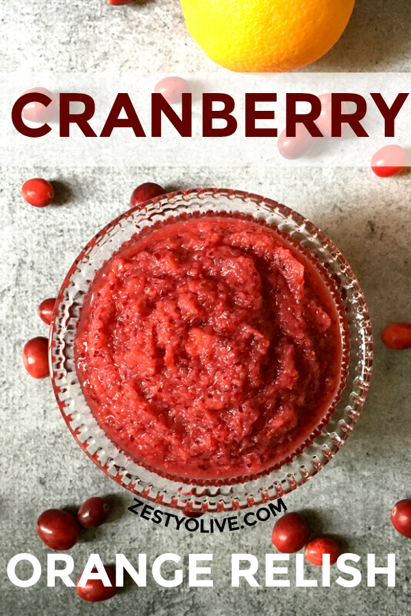 This easy Cranberry Orange Relish is a holiday favorite. It’s the perfect combination of tart and sweet.