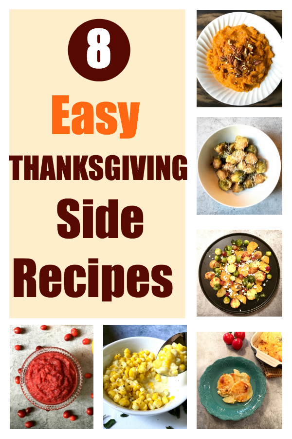 I like easy, and maybe you do, too? Here are 8 Easy Thanksgiving Side Recipes that don't require much fuss. Most of them you can make ahead and just reheat before serving.