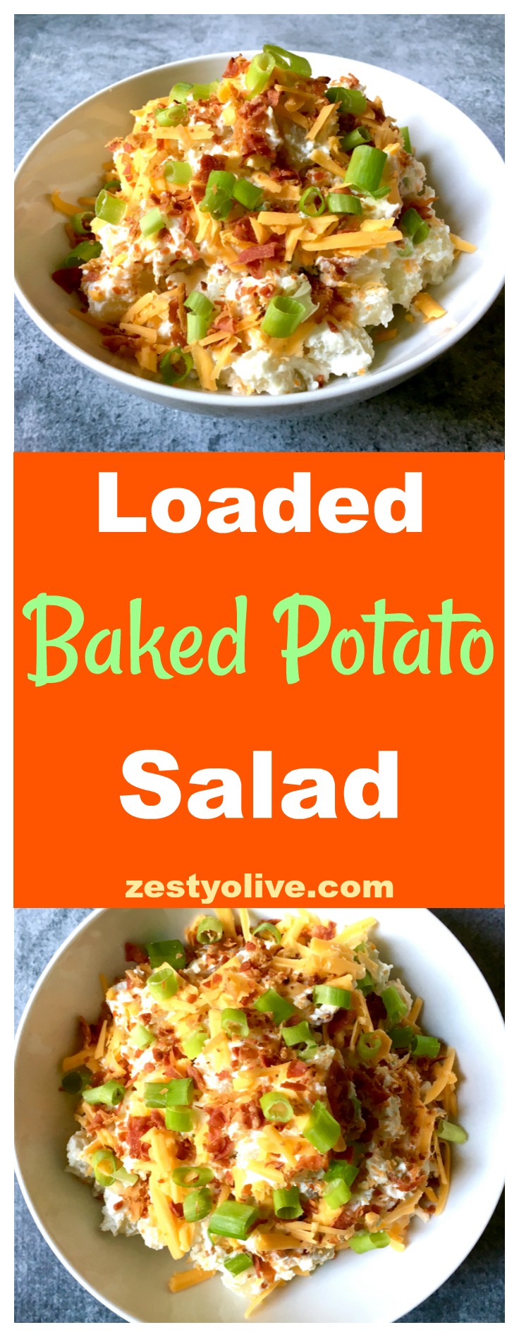 Loaded Baked Potato Salad