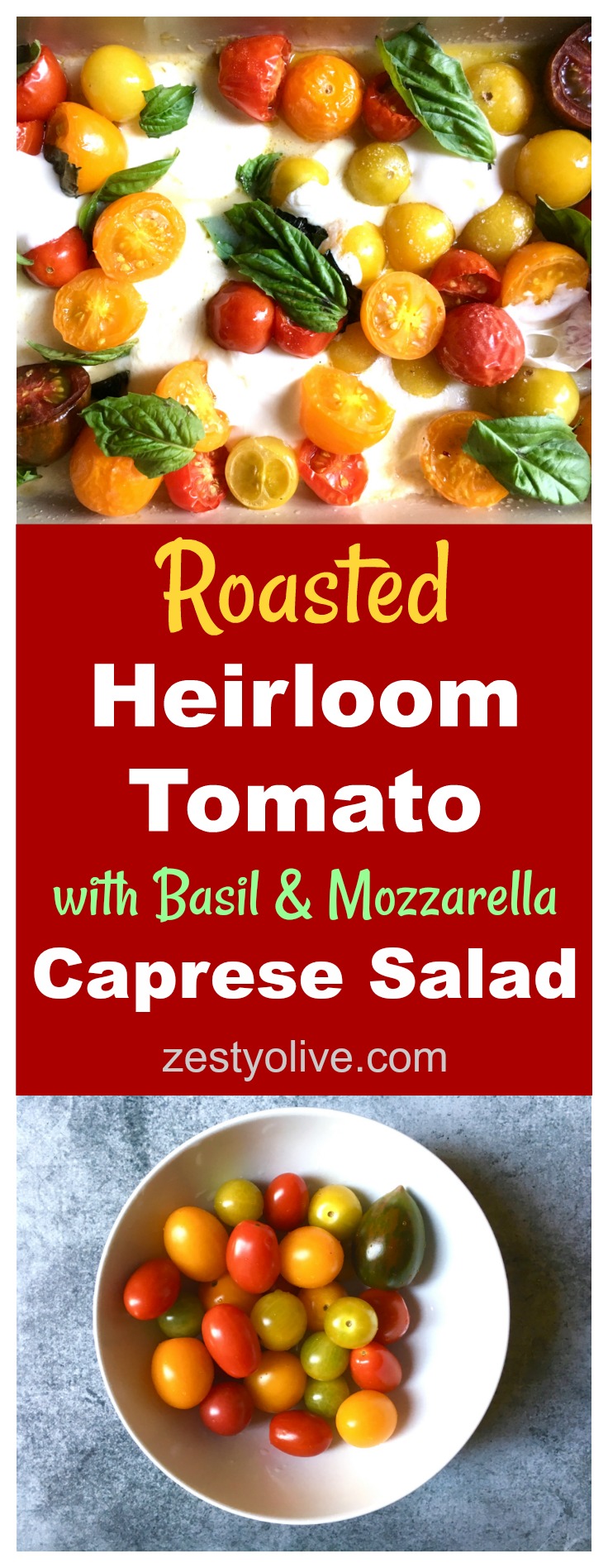 Roasted-Tomato-Basil-Mozzarella-Caprese-Salad