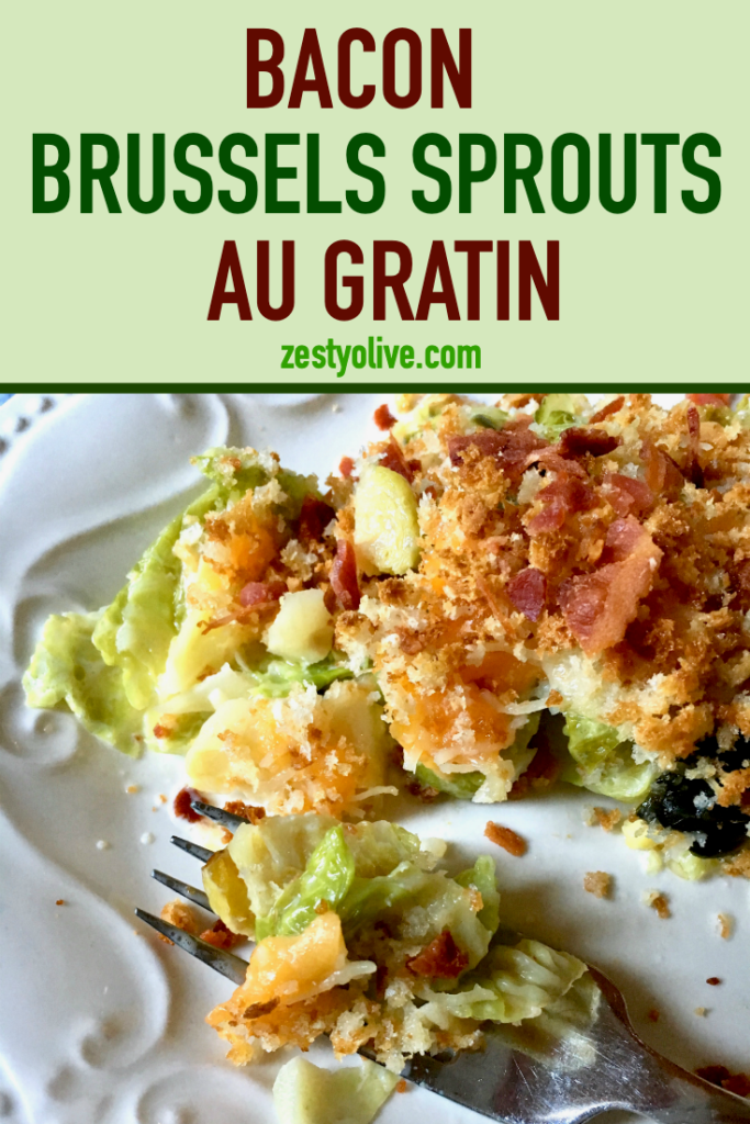 Bacon Brussels Sprouts Au Gratin