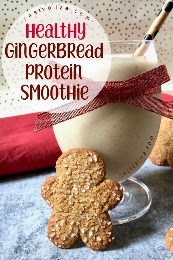 Classic holiday spices enhance and flavor this Healthy Gingerbread Protein Smoothie.