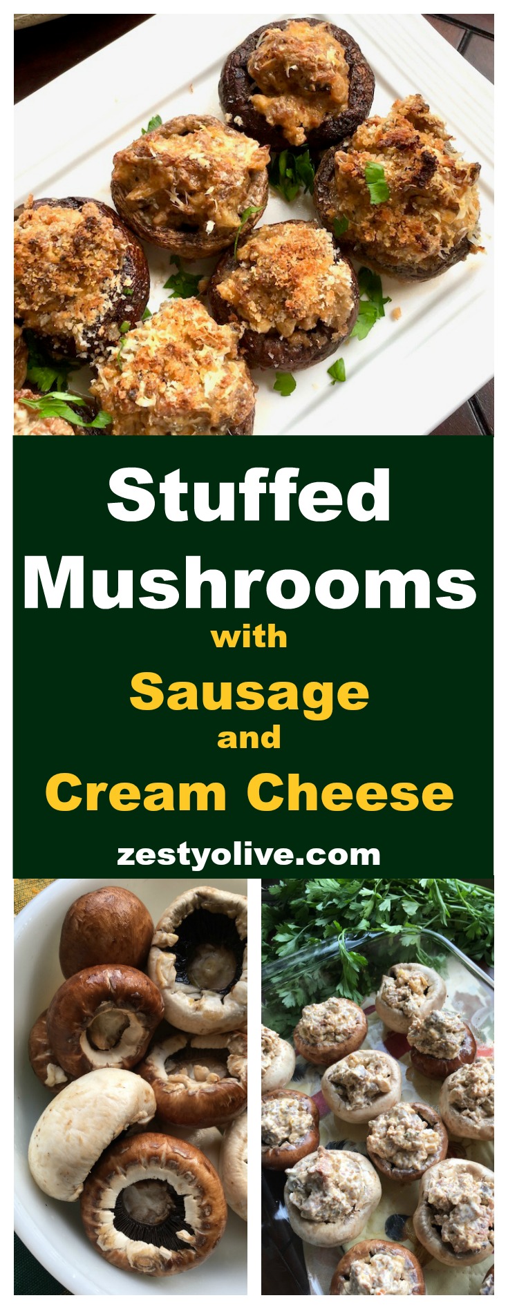 These Stuffed Mushrooms with Sausage and Cream Cheese are a zesty appetizer to serve when entertaining. They are easy to make and your guests will love them! #recipes #mushrooms #sausage #stuffedmushrooms #appetizer