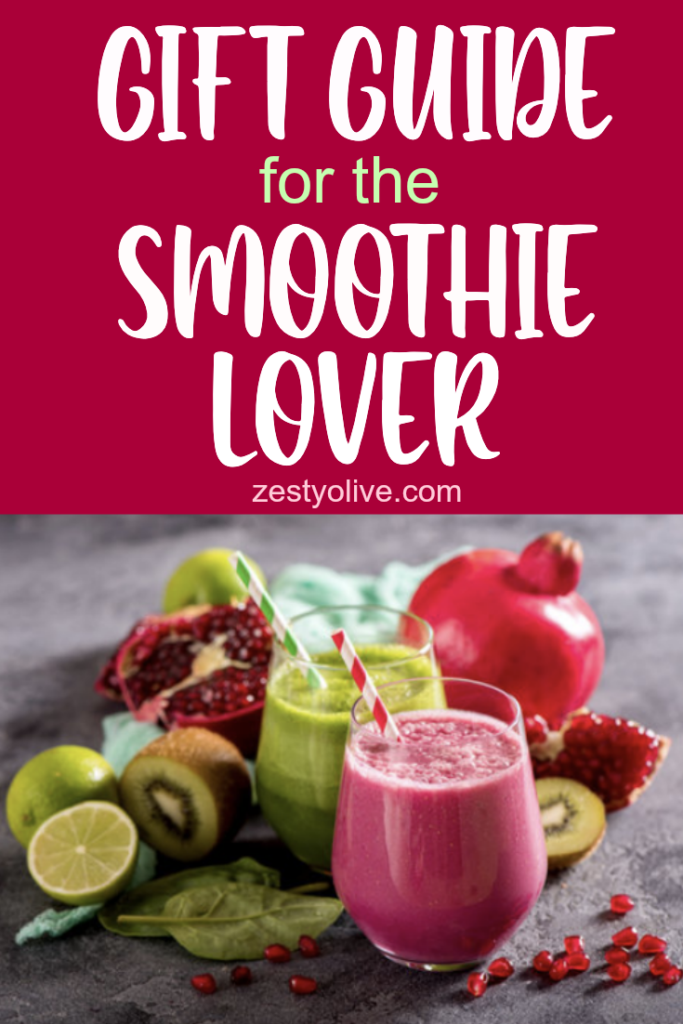 Gift Guide For The Smoothie Lover 