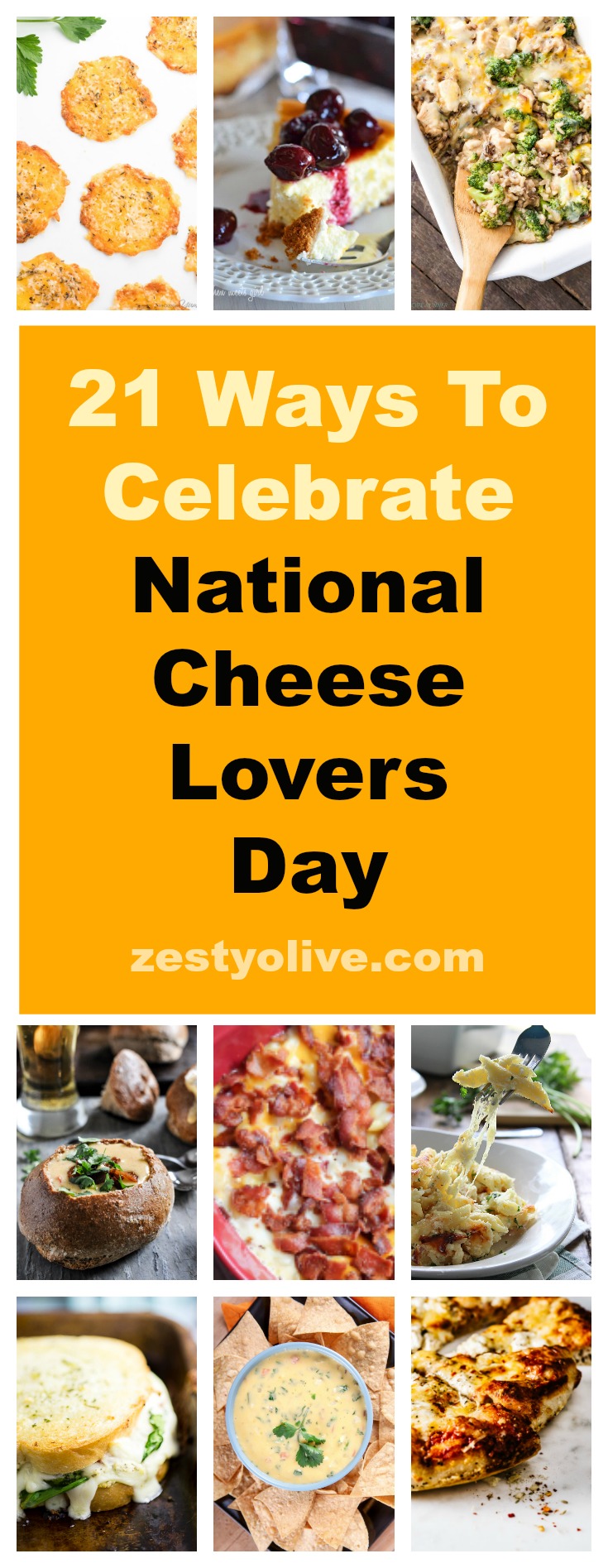 Here are 21 Ways To Celebrate National Cheese Lovers Day with recipes guaranteed to please the most ardent of cheese lovers.