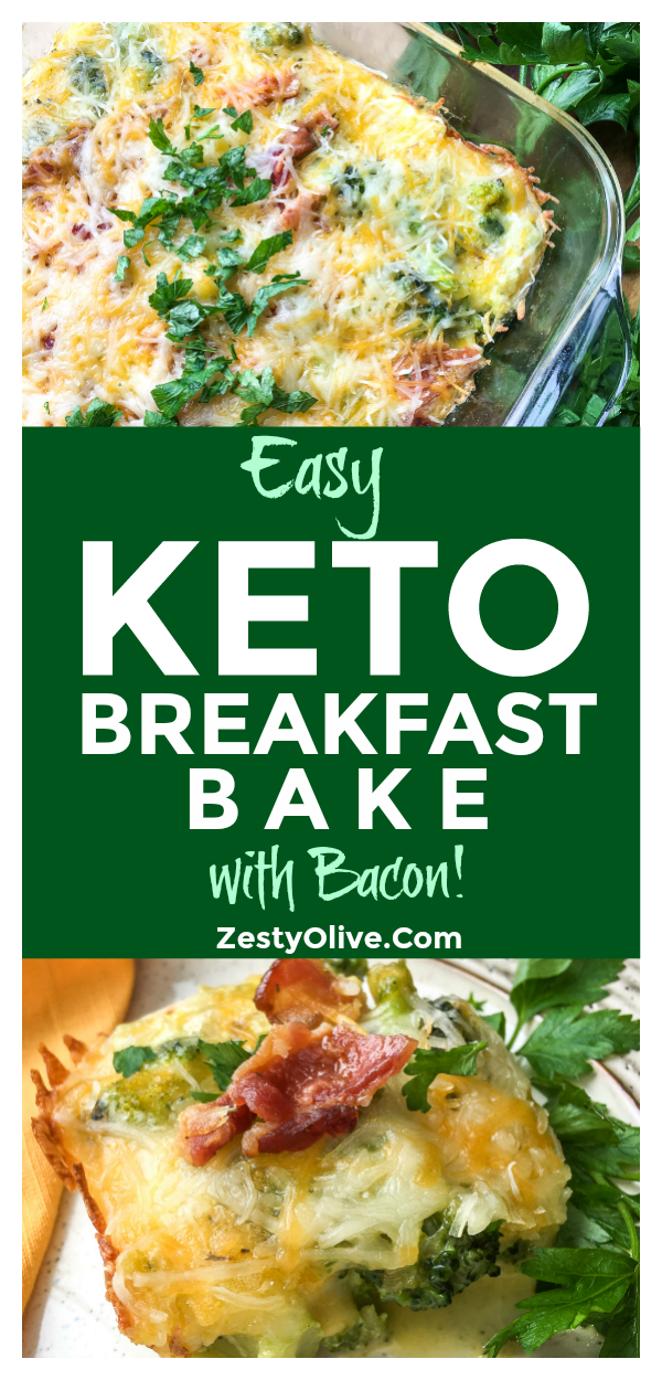 http://zestyolive.com/wp-content/uploads/2019/01/easy-keto-breakfast-bake-with-bacon-1.png